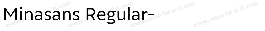 Minasans Regular字体转换